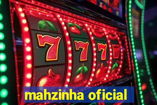 mahzinha oficial